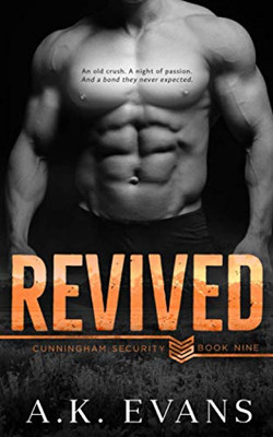 Revived (Cunningham Security Series)