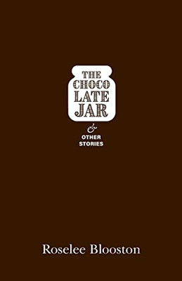 The Chocolate Jar And Other Stories