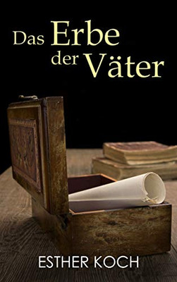 Das Erbe Der Väter (German Edition)