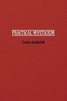 Practical Mysticism - 9781774816790