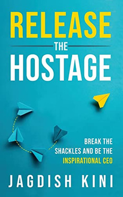 Release The Hostage - 9781761240249