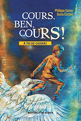 Cours, Ben, Cours! (French Edition)