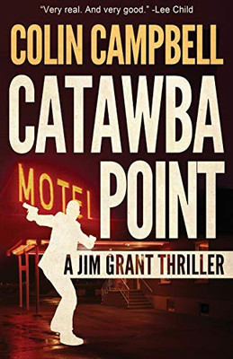 Catawba Point (Jim Grant Thriller)