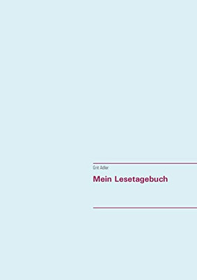 Mein Lesetagebuch (German Edition)