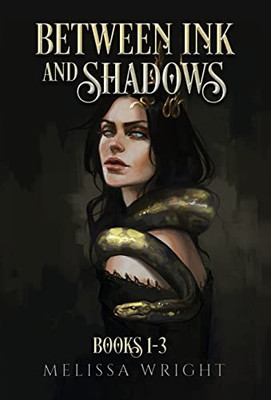 Between Ink And Shadows: Books 1-3