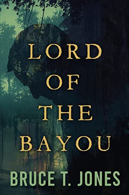 Lord Of The Bayou - 9781646635894