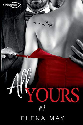 All Yours Tome 1 (French Edition)