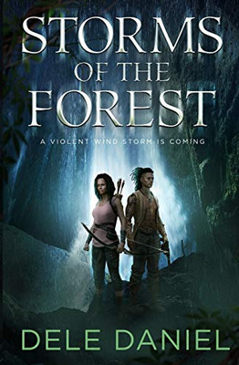 Storms Of The Forest (Forestborn)
