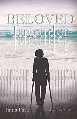 Beloved Intruder: A Romance Novel