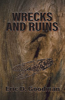 Wrecks And Ruins - 9781627203845