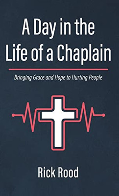 A Day In The Life Of A Chaplain