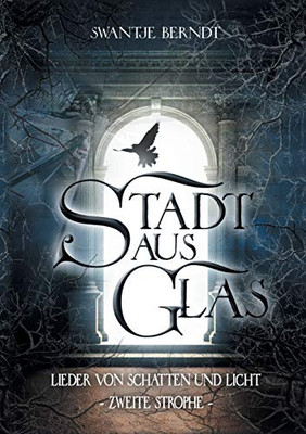 Stadt Aus Glas (German Edition)