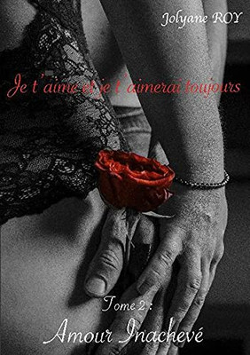 Amour Inachevé (French Edition)