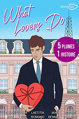 What Lovers Do (French Edition)