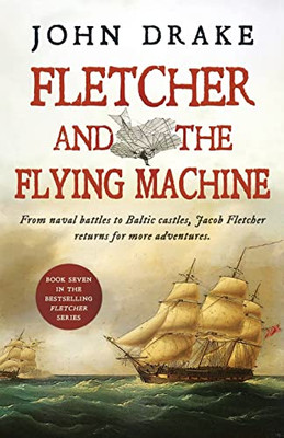 Fletcher And The Flying Machine