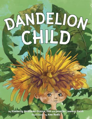 Dandelion Child - 9781737750321