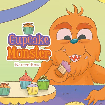 Cupcake Monster - 9781982279561