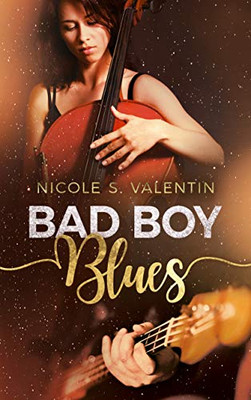 Bad Boy Blues (German Edition)