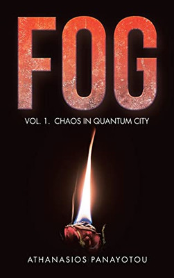Fog: Chaos In Quantum City (1)