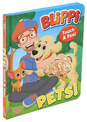 Blippi: Pets (Touch And Feel)