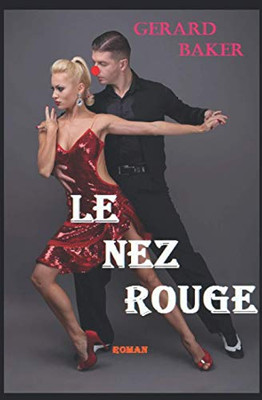Le Nez Rouge (French Edition)