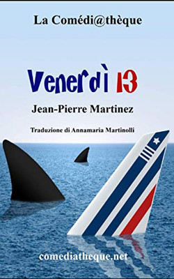 Venerdì 13 (Italian Edition)