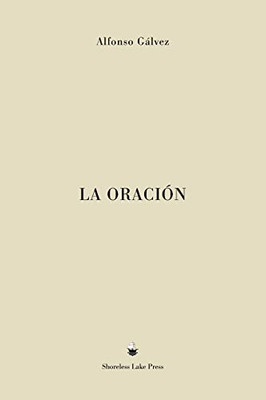 La Oración (Spanish Edition)