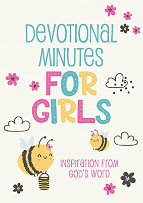 Devotional Minutes For Girls