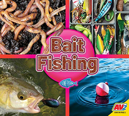 Bait Fishing (Gone Fishing)