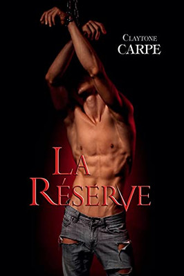 La Réserve (French Edition)