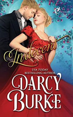 Indecent (The Phoenix Club)