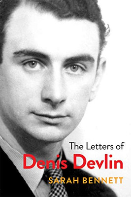 The Letters Of Denis Devlin