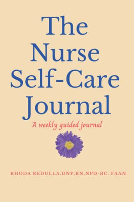 The Nurse Self-Care Journal