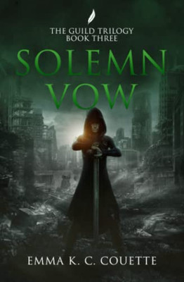 Solemn Vow (Guild Trilogy)
