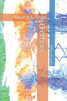 Brothers: Ireland & Israel