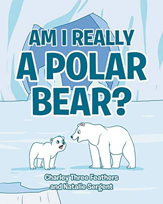 Am I Really A Polar Bear?