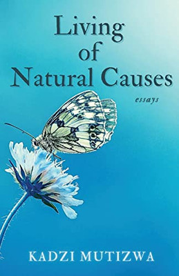 Living Of Natural Causes