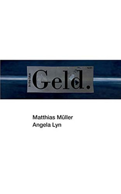 Geld. (German Edition)