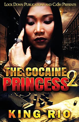 The Cocaine Princess 2