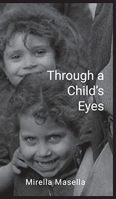 Through A Child'S Eyes