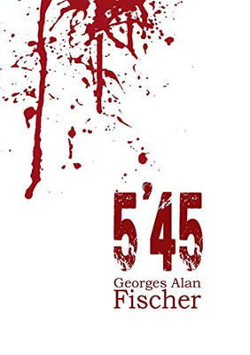5 45 (French Edition)