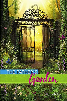 The Father'S Garden