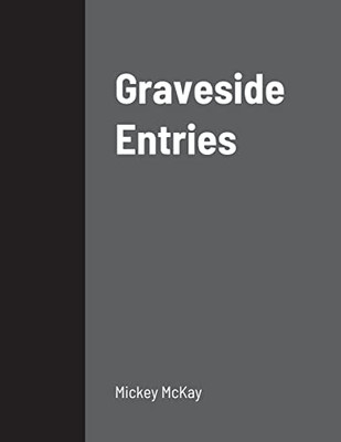 Graveside Entries
