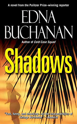 Shadows: A Novel