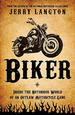 Biker: A Novel