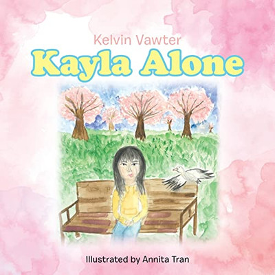 Kayla Alone