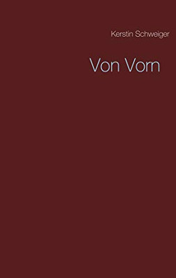 Von Vorn (German Edition)