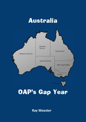 Australia: Oap'S Gap Year