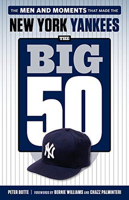 The Big 50: New York Yankees