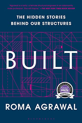 Built: The Hidden Stories Behind Our Structures